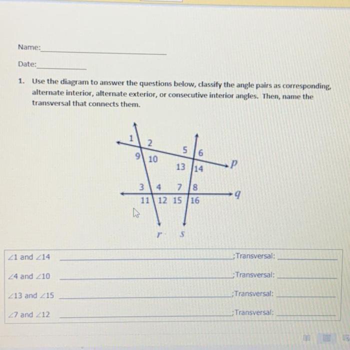 Using the diagram below classify the angle pairs as corresponding