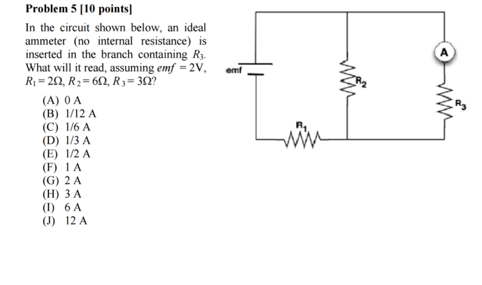 In which circuit would ammeter a show the greatest current